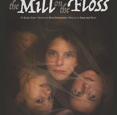 Tickets go on Sale for “The Mill on the Floss”